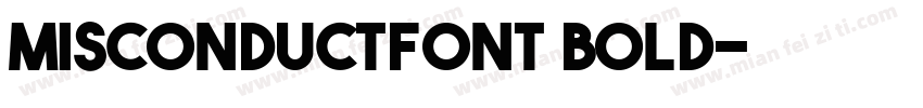 MisConductFont Bold字体转换